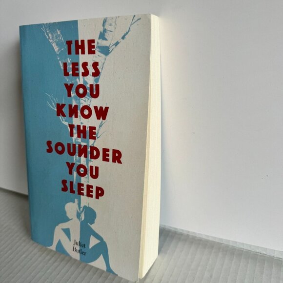 The Less You Know The Sounder You Sleep By Juliet Butler Paperback Book - Picture 2 of 4